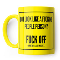 People Person Fuck Off Mug